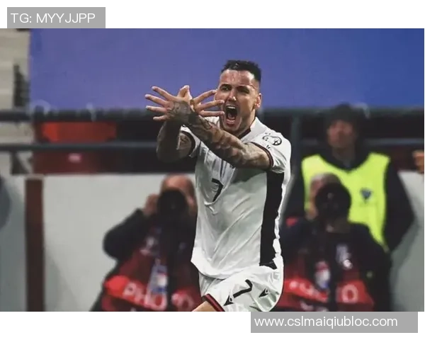 浙江队有望签下阿尔巴尼亚国脚马纳伊转会费预计为350万美元